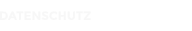 DATENSCHUTZ